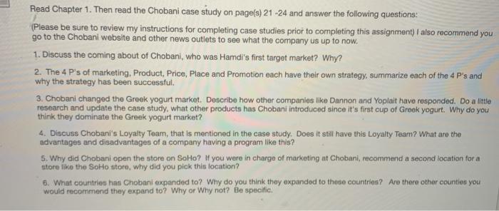 Read Chapter 1. Then read the Chobani case study