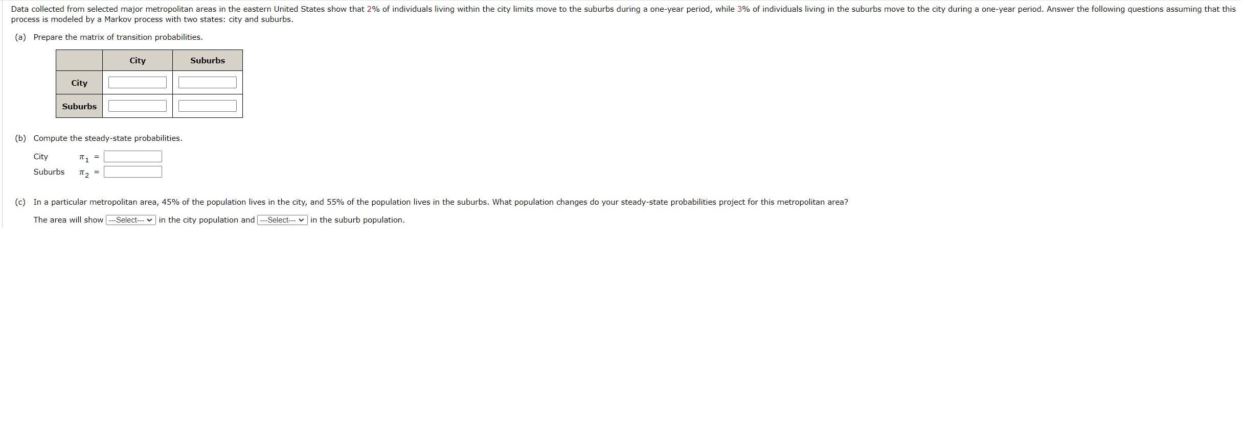 (b) Compute the steady-state probabilities.