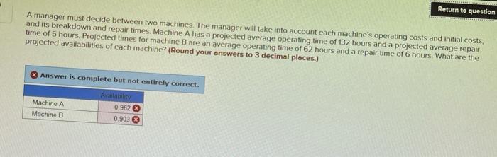 Return to question A manager must decide between