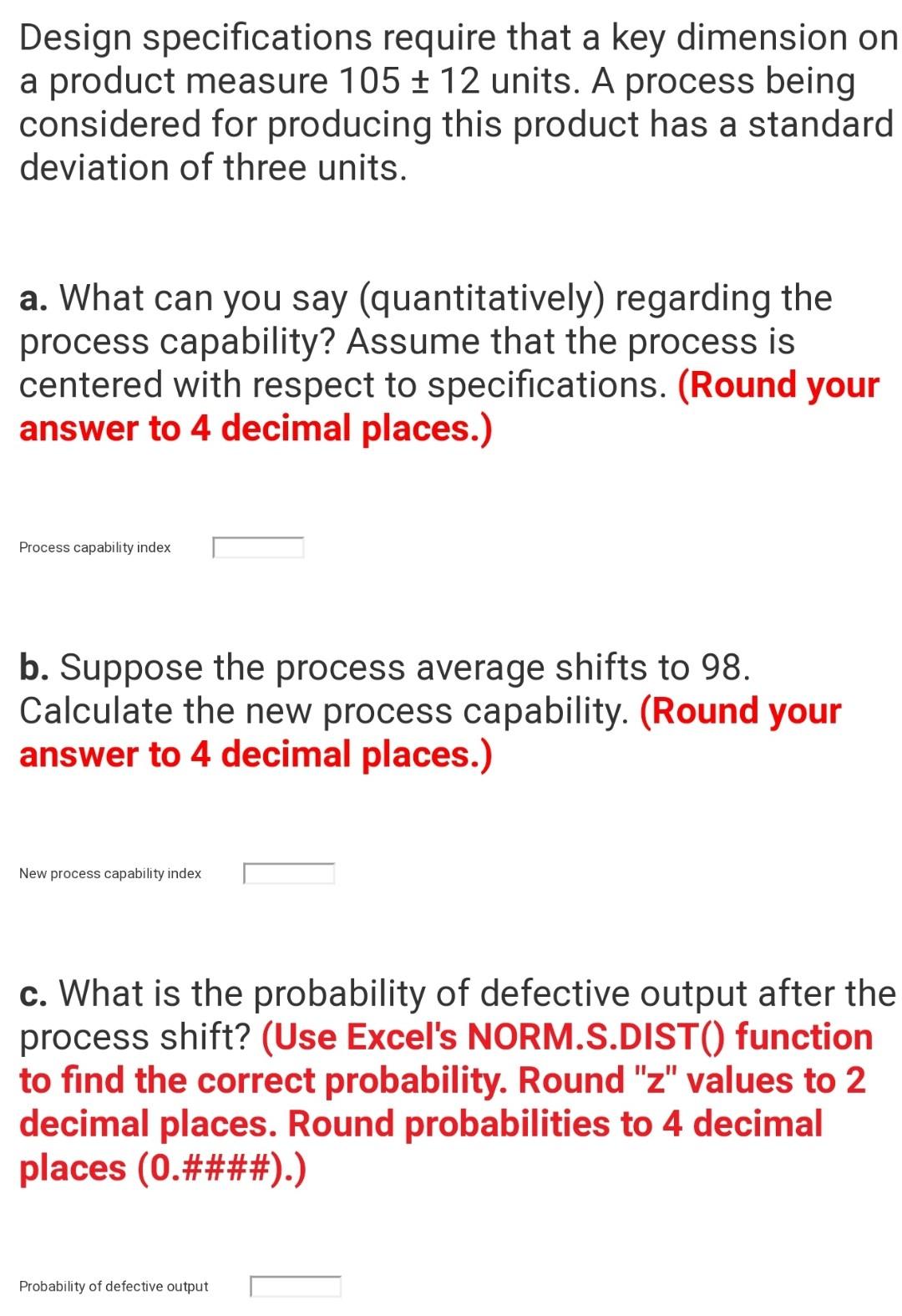 Design specifications require that a key