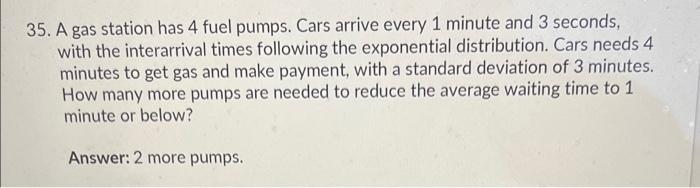 can someone please explain how 35. A gas station