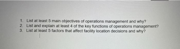 1. List at least 5 main objectives of operations