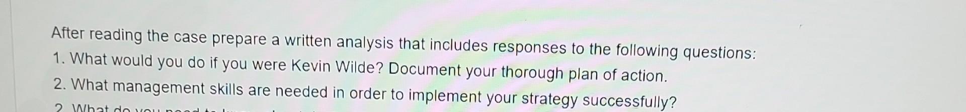 After reading the case prepare a written analysis