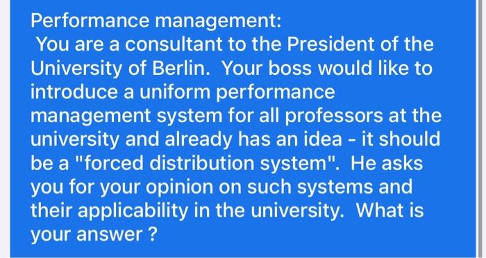 Performance management: You are a consultant to