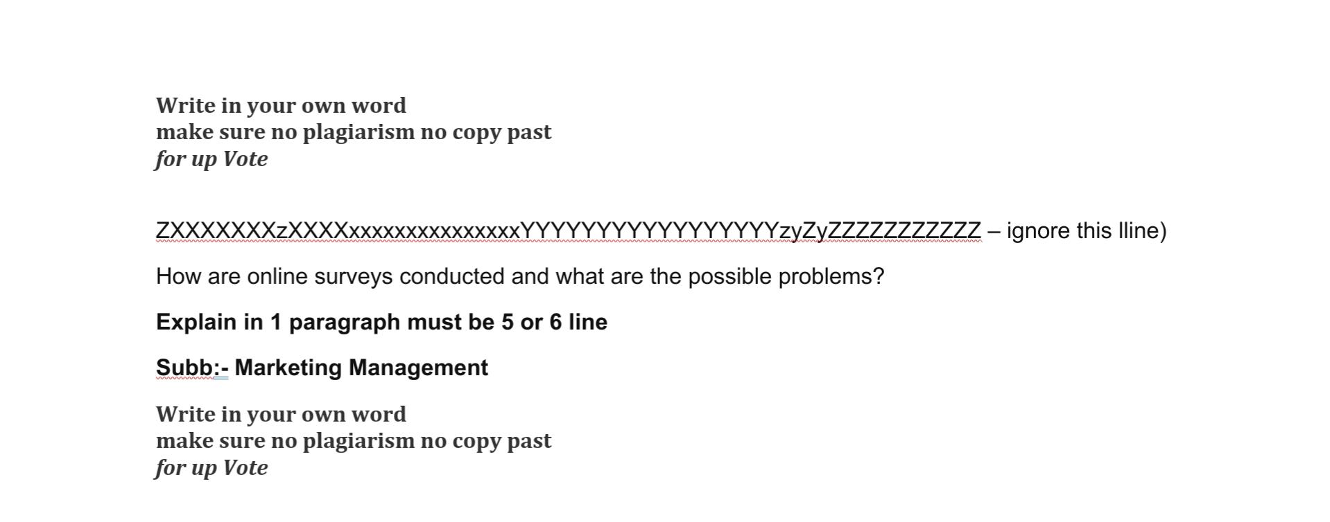 Write in your own word make sure no plagiarism no