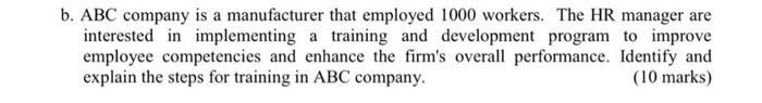 b. ABC company is a manufacturer that employed