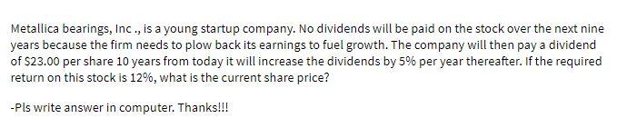 Metallica bearings, Inc., is a young startup