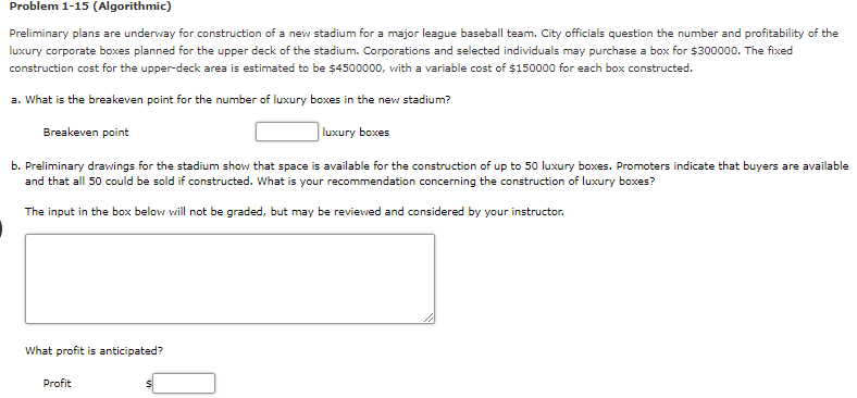 Problem 1-15 (Algorithmic) Preliminary plans are