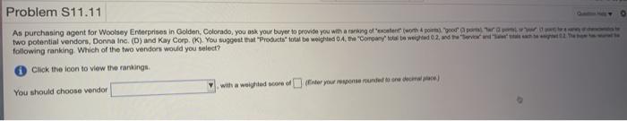 KD KOD D Problem S11.11 Question Help Y As