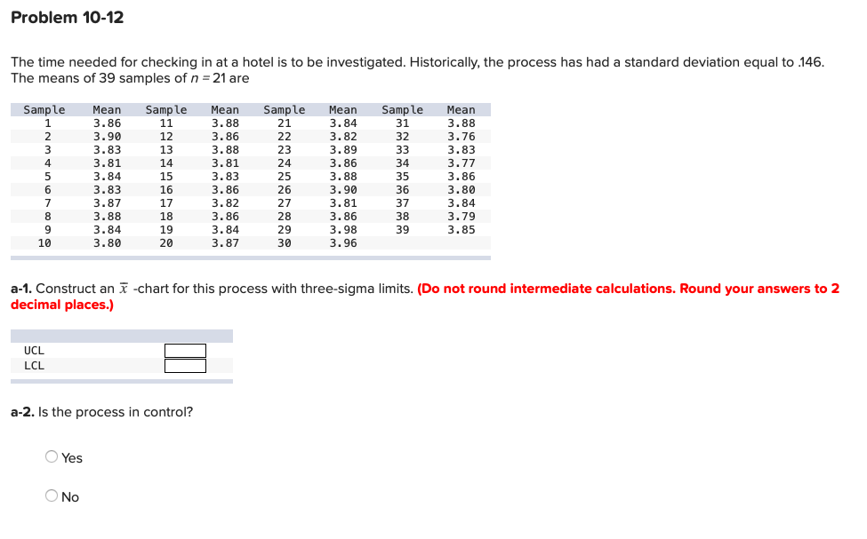 Problem 10-12 The time needed for checking in at