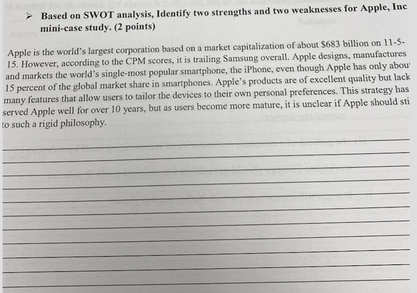 Based on SWOT analysis, Identify two strengths