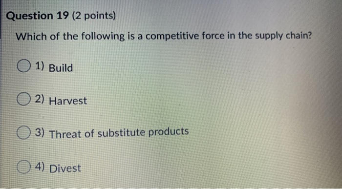 Question 19 (2 points) Which of the following is