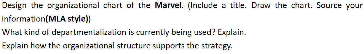 Design the organizational chart of the Marvel.