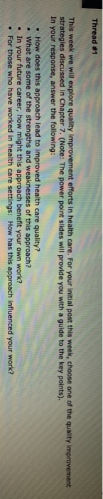 Thread #1 This week we will explore quality