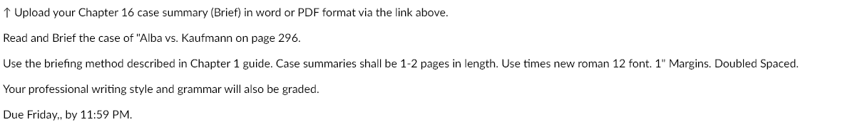 Upload your Chapter 16 case summary (Brief) in