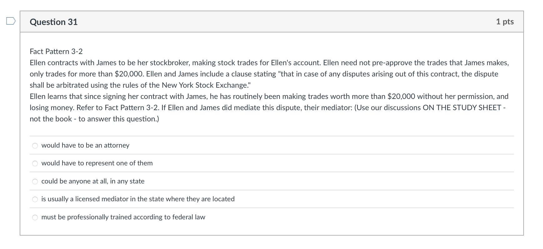 Question 26 1 pts Fact Pattern 3-2 Ellen