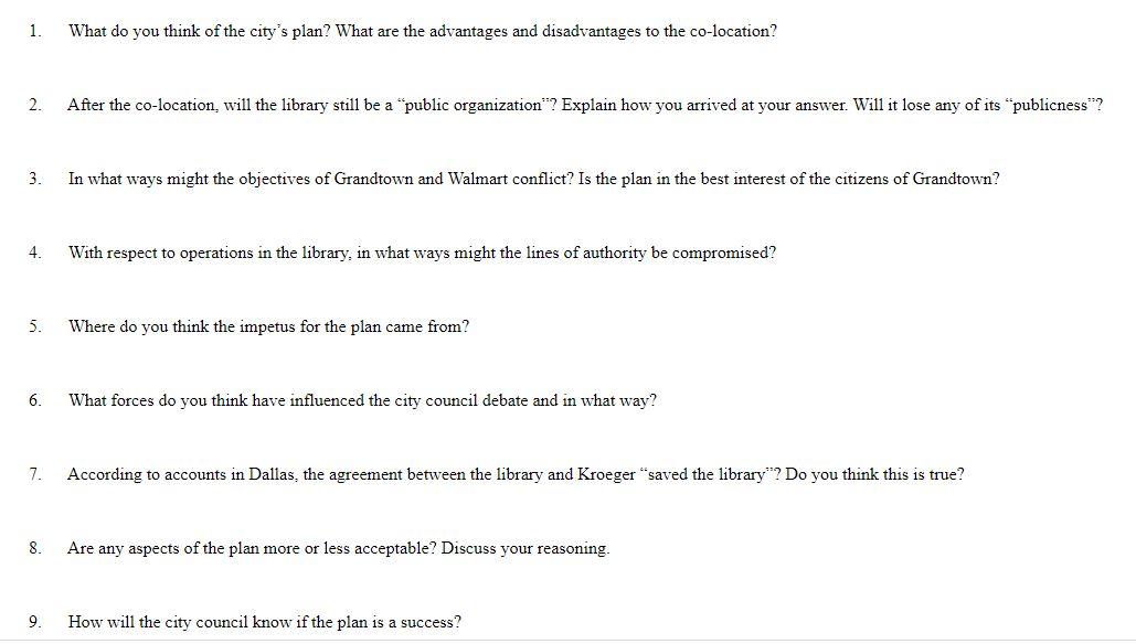 In a 6-4 vote the city council of Grandtown has