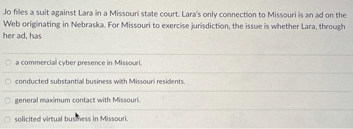 Jo files a suit against Lara in a Missouri state