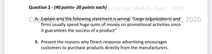 Question 2 - (40 points-20 points each) e of the