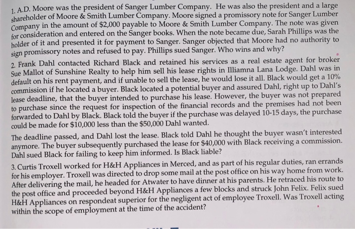 Please help with number two 1. A.D. Moore was the