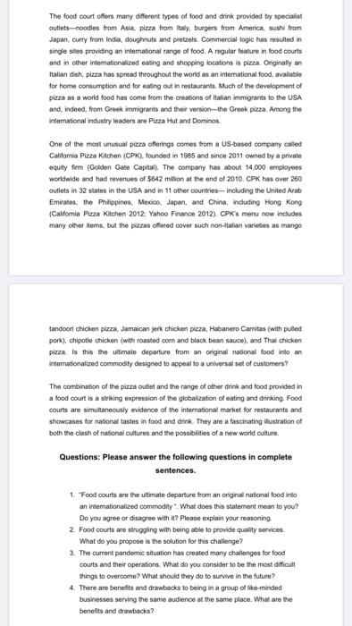 Questions: Please answer the following questions