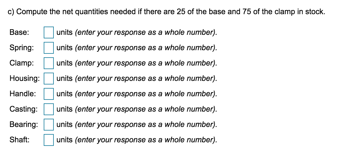 150 brackets are needed As the production planner