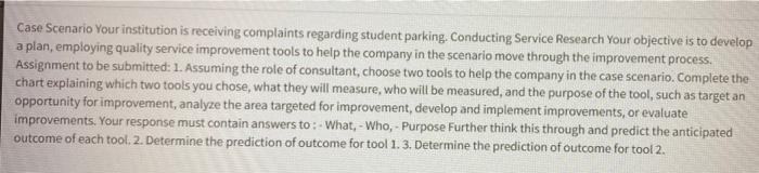 Case Scenario Your institution is receiving