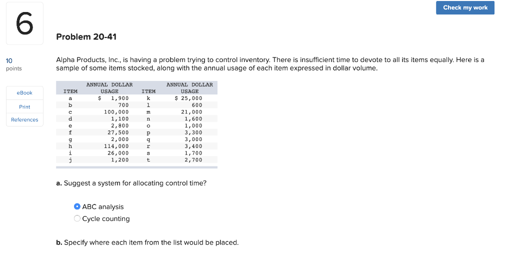 Check my work Problem 20-41 Alpha Products, Inc.,