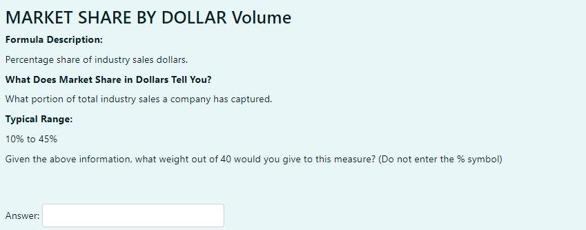 MARKET SHARE BY DOLLAR Volume Formula