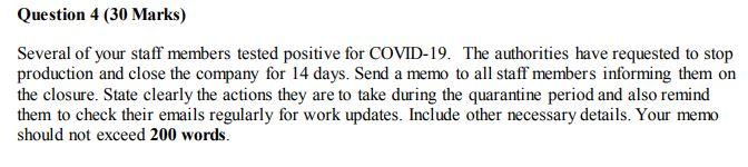 Question 4 (30 Marks) Several of your staff