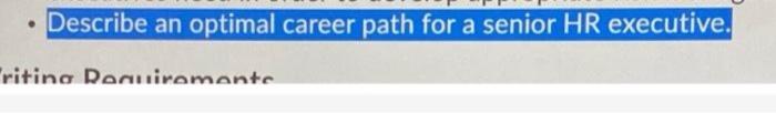 Describe an optimal career path for a senior HR