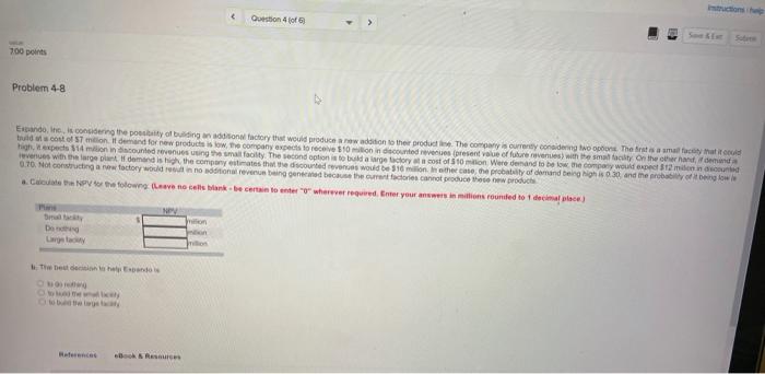 Question of 700 points Problem 4-8 Erano, The