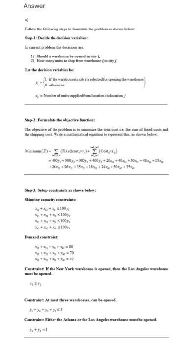 you have the answer please use CEPLEX IBM PROGRAM