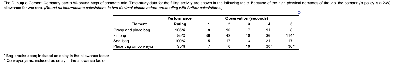 a) Compute the standard time for the bag-packing