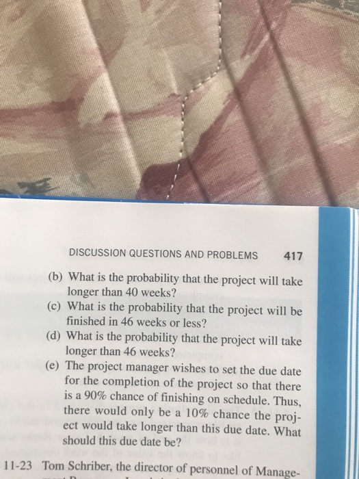 DISCUSSION QUESTIONS AND PROBLEMS 417 (b) What is