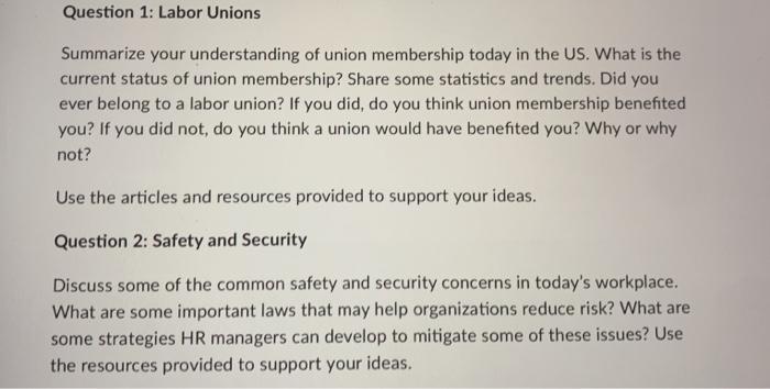 Question 1: Labor Unions Summarize your