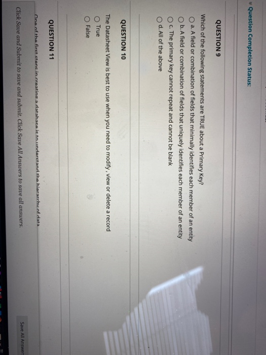 Question Completion Status: QUESTION 9 Which of