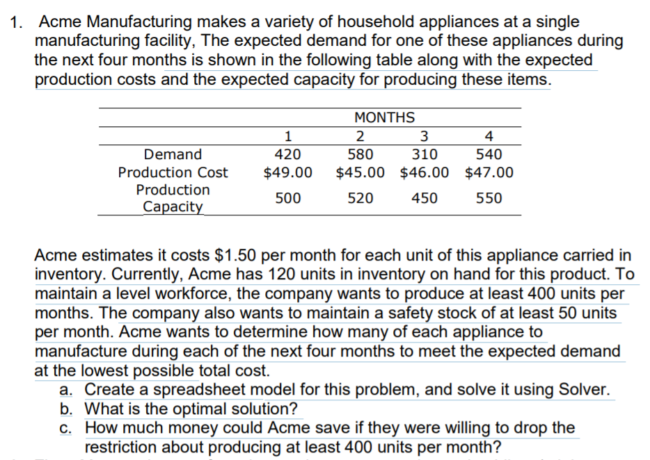 1. Acme Manufacturing makes a variety of