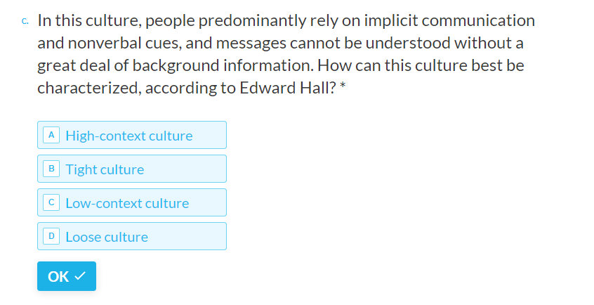 In this culture, people predominantly rely on