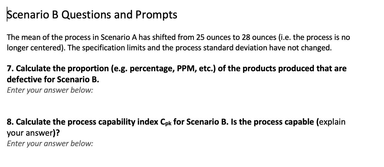 The mean of the process in Scenario A has shifted