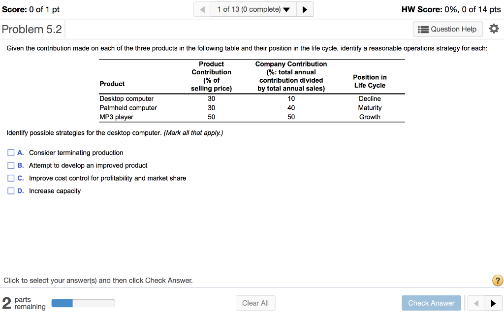 Score: 0 of 1 pt 1 of 13 (0 complete) HW Score: