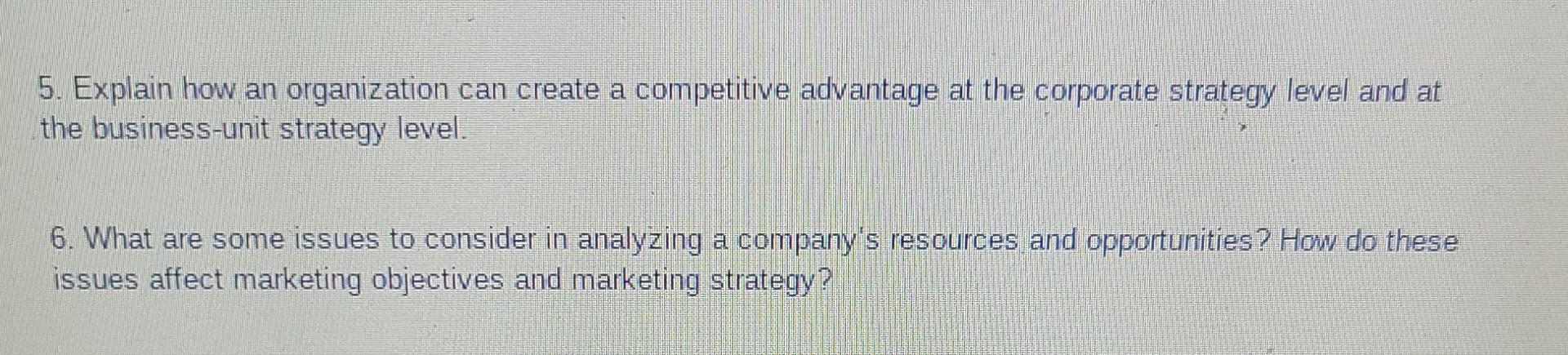 5. Explain how an organization can create a