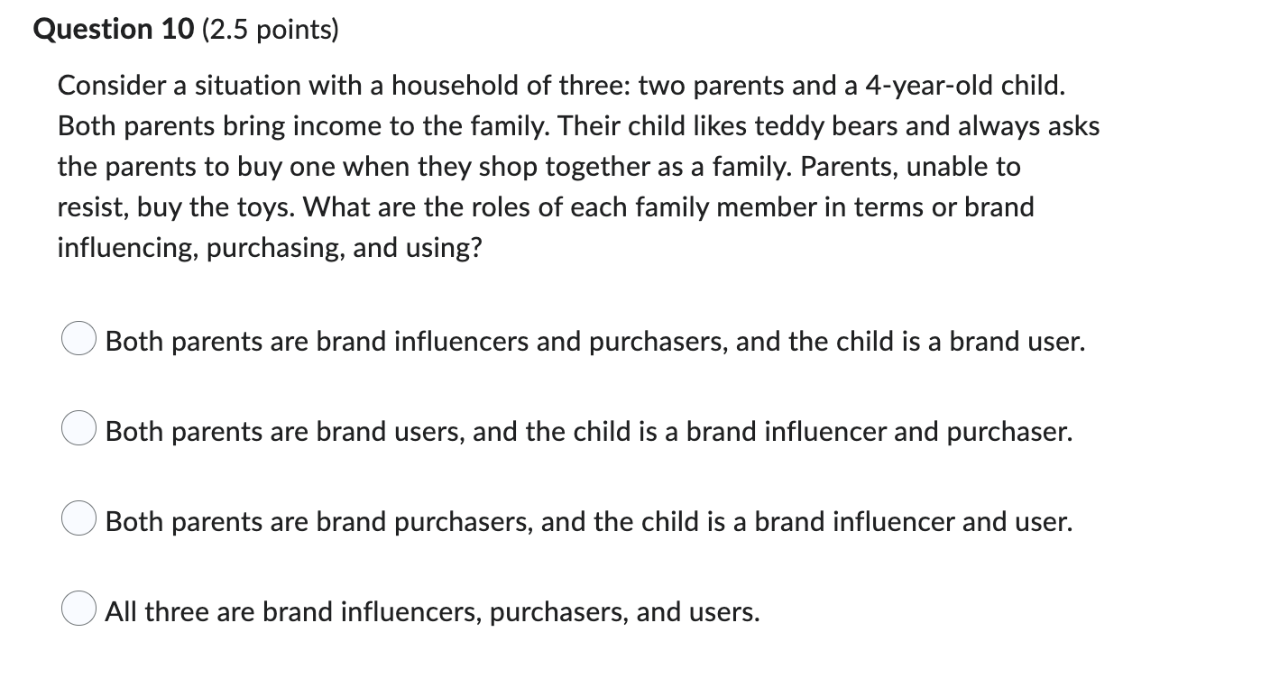 Question 10 (2.5 points) Consider a situation