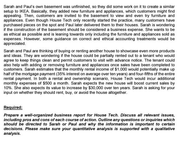 Case Study One year ago, Sarah started a new