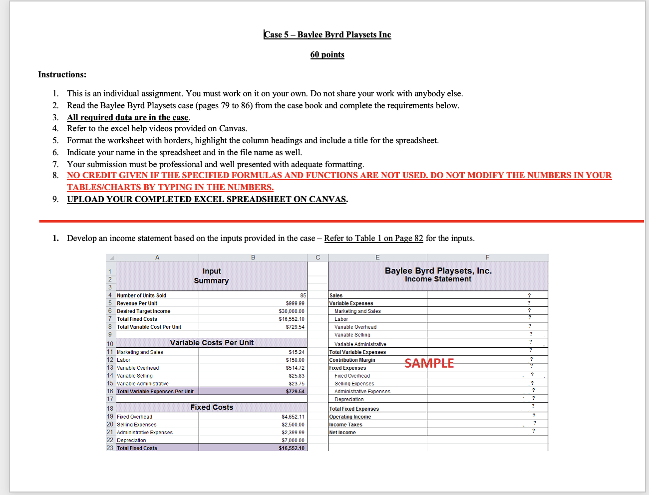 I also need help with the income statement, I