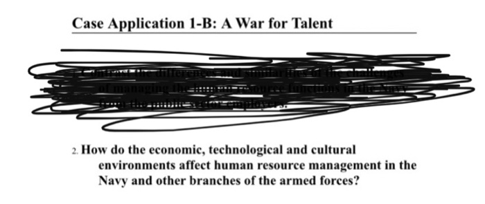 Case Application 1-B: A War for Talent 2. How do