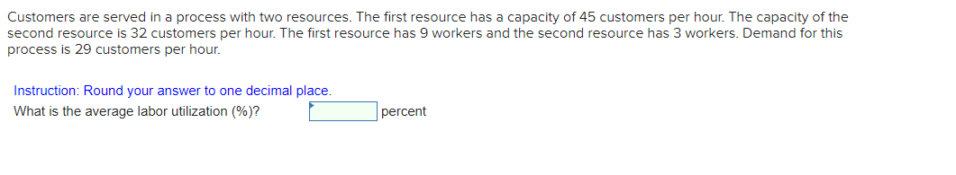 Customers are served in a process with two