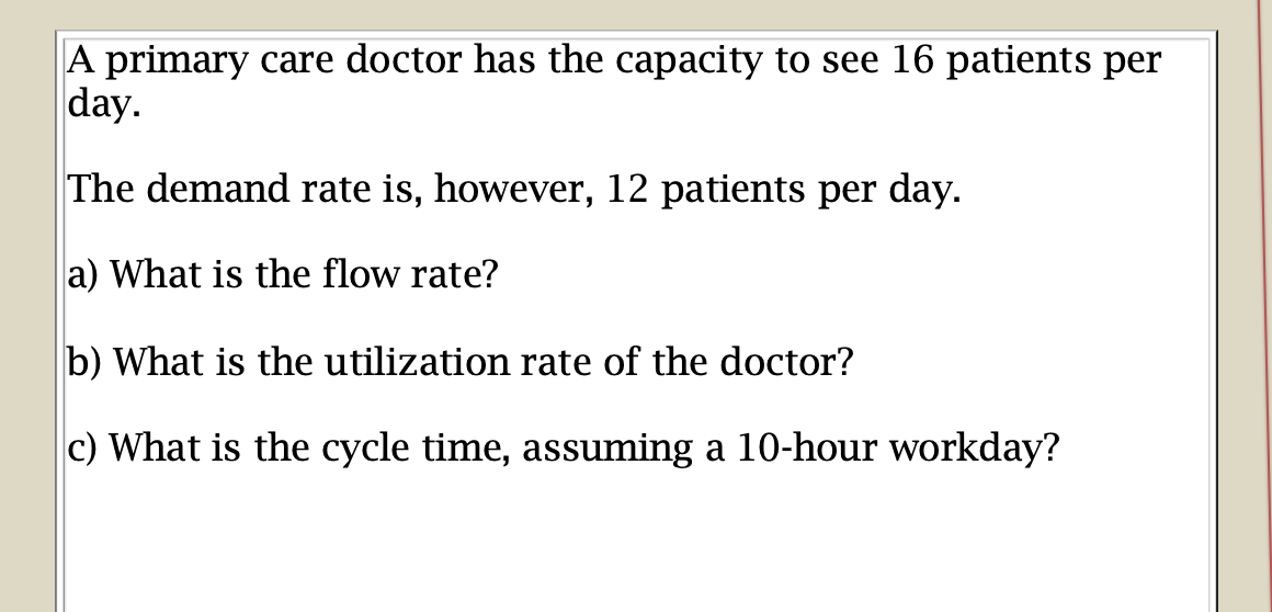 Please show formulas and explain! A primary care