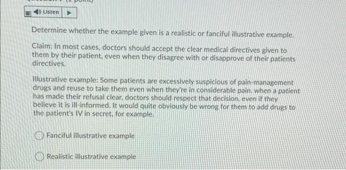 Listen Determine whether the example given is a