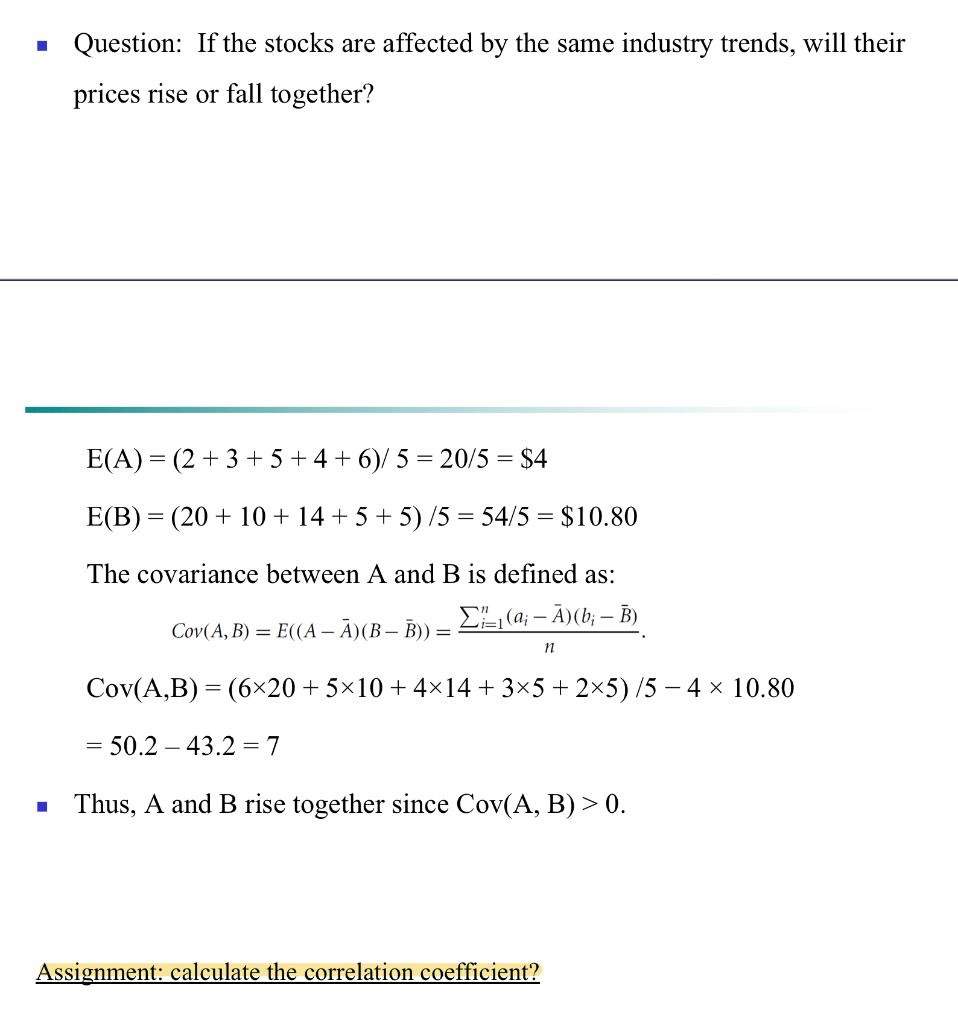 . Question: If the stocks are affected by the